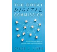 Caleb J Lines The Great Digital Commission (Tascabile)