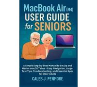 Caleb J Penmore MacBook Air (M4) User Guide for Seniors (Tascabile)