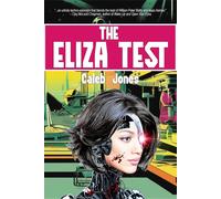 Caleb Jones The Eliza Test (Tascabile)