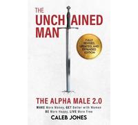 Caleb Jones The Unchained Man (Tascabile)