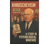 Caleb T Maupin Khruschevism (Tascabile)