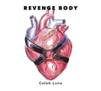 Caleb Tomas Luna Revenge Body (Tascabile)