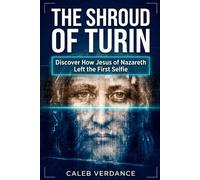 Caleb Verdance The Shroud of Turin (Tascabile)