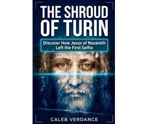 Caleb Verdance The Shroud of Turin (Tascabile)