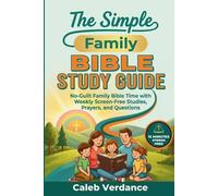 Caleb Verdance The Simple Family Bible Study Guide (Tascabile)