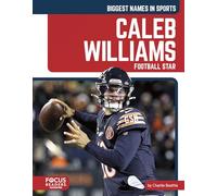 Caleb Williams: Football Star