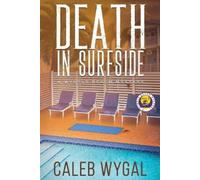 Caleb Wygal Death in Surfside (Tascabile) Myrtle Beach Mystery