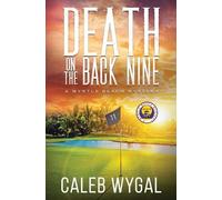 Caleb Wygal Death on the Back Nine (Tascabile) Myrtle Beach Mystery