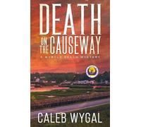 Caleb Wygal Death on the Causeway (Copertina rigida) Myrtle Beach Mystery
