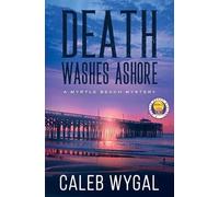 Caleb Wygal Death Washes Ashore (Tascabile) Myrtle Beach Mystery Book