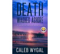Caleb Wygal Death Washes Ashore (Tascabile) Myrtle Beach Mystery Book