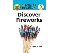 Calee M Lee Discover Fireworks (Copertina rigida) Discover Reading