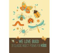 Calee M Lee We Love Bugs (Copertina rigida) We Love Poetry