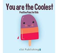 Calee M Lee You are the Coolest (Tascabile) Illustrated Jokes