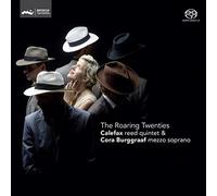 Calefax Reed Quintet/ Burggraaf Cora - Roaring Twenties: Music By Britten Weill & Gershin