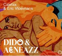 Calefax Reed Quintet Dido & Aeneazz (CD) Hybrid