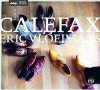 Calefax/ Vloeimans Eric - on the Spot