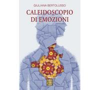 Caleidoscopio di emozioni