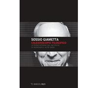 Caleidoscopio filosofico. L'eterno ritorno nel «Nietzsche» di Heidegger e altri saggi