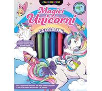 Caleidoscopio. Magici unicorni. Ediz. illustrata. Con 6 pennarelli luminosi
