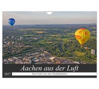 Calendar 2027 · US Version · Aachen from the air - A ride in a hot air balloon (