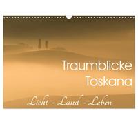 Calendar 2027 · US Version · Dream views Tuscany - light, land, life (Wall Calen