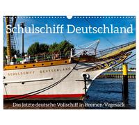 Calendar 2027 · US Version · Last German full-rigged ship DAS SCHULSCHIFF DEUTSC