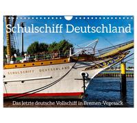 Calendar 2027 · US Version · Last German full-rigged ship DAS SCHULSCHIFF DEUTSC