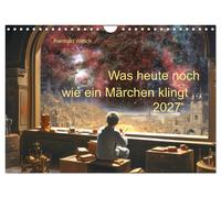 Calendar 2027 · US Version · What still sounds like a fairy tale today... (Wall