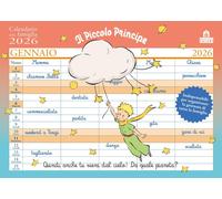 Calendari Saint-Exupéry Antoine de - Il Piccolo Principe. Calendario Della Fami