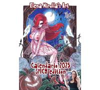Calendario 2025 Elena Mirulla’s art spicy version
