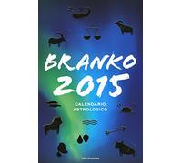 Calendario astrologico 2015. Guida giornaliera segno per segno