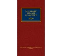 CALENDARIO ATLANTE DE AGOSTINI 2026 - AA.VV. - ISTITUTO GEOGRAFICO De AGOSTINI