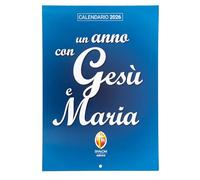 CALENDARIO DA MURO 2026 - Un anno con Gesù e Maria