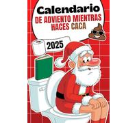 Calendario de Adviento mientras haces caca: 24 días de enigmas, juegos de WC y sudoku para relajarse en el trono antes de Navidad | el regalo ideal para hombres, mujeres, colegas y amigos