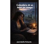Calendario de un dolor sin tiempo: Teatro