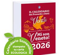 Calendario dei Proverbi e Detti VENETI Edizione 2026 con nuove frasi Mi son