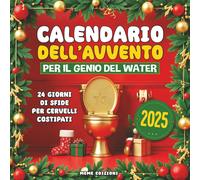 CALENDARIO DELL’ AVVENTO per IL GENIO DEL WATER: 24 Giorni Di Sfide per Cervelli