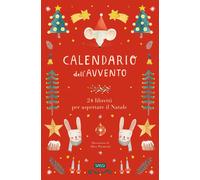 Calendario dell'avvento. 24 libretti per aspettare il Natale. Ediz. illust...