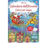 CALENDARIO DELL'AVVENTO. COLORO PER MAGIA. CON PENNELLINO - WHEATLEY ABIGAIL -