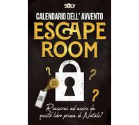 Calendario dell'Avvento Escape Room: Libro per adulti con 24 enigmi interattivi da risolvere aspettando il Natale