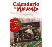 Calendario dell'Avvento. Percorso quotidiano per arrivare al Natale. Con CD-Audio