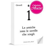 Calendario delle Amiche 2026 Eco Sostenibile. Il Primo e L'Originale. Il Calendario Geniale dedicato alle Donne. Idea Regalo con Scatola. Ricambio 10x14 cm. Pensiero Filosofico. Ogni giorno una frase
