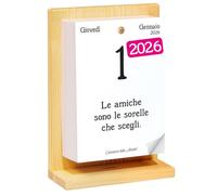 Calendario delle Amiche 2026. Il Primo e L'Originale. Il Calendario Geniale dedicato alle Donne. Idea Regalo con Scatola. Supporto in legno e pensiero Filosofico. Ogni giorno una frase
