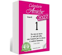 Calendario Delle Amiche 2027 il Primo e L'Originale Dedicato Alle Donne Idea
