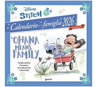 Calendario Famiglia Stitch Ohana Means..