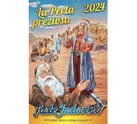 Calendario Frate Indovino 2024. La perla preziosa