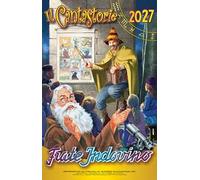 Calendario Frate Indovino 2027. Il cantastorie. Ediz. illustrata
