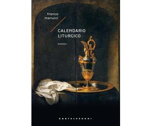 CALENDARIO LITURGICO - Marucci Franco - 2022 - Castelvecchi