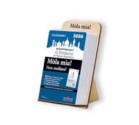 Calendario Strappapensieri in dialetto DI BERGAMO “Mòla Mìa!” con Supporto, Calendario da tavolo, Supporto in Legno, 10x15 cm